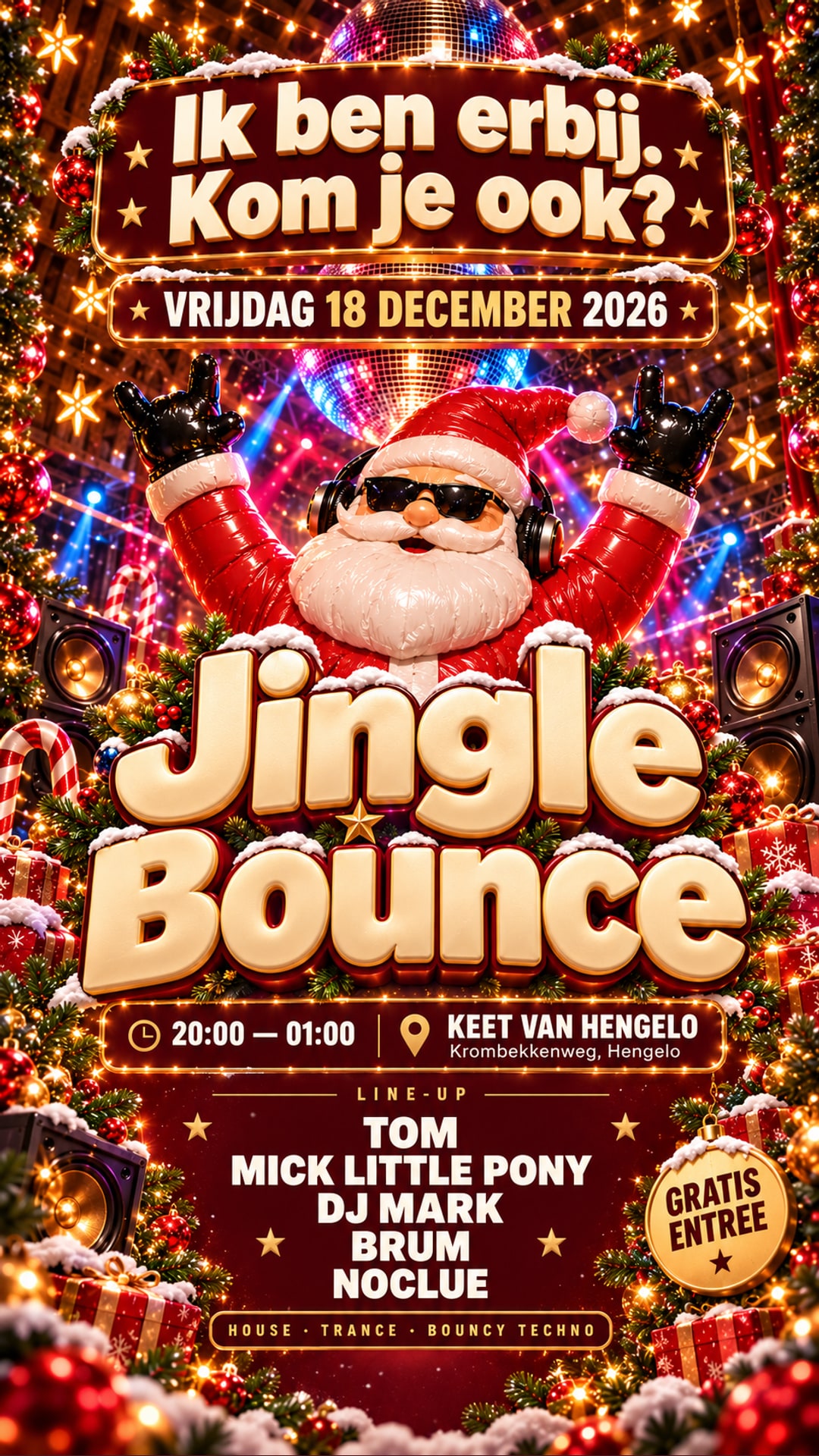 Jingle Bounce-flyer met ‘Ik ben erbij. Kom je ook?’, 18 december 2026, 20:00–01:00, Keet van Hengelo en de volledige line-up